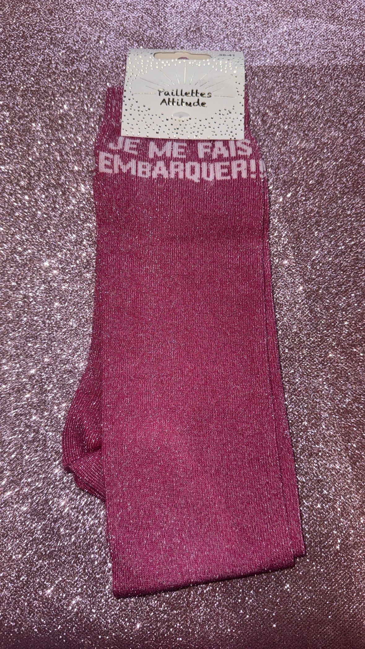 Chaussette Paillettes « Je me fais embarquer !! » - Paillettes Attitude