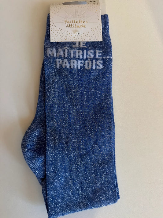Chaussette Paillettes "Je maîtrise parfois" - Paillettes Attitude