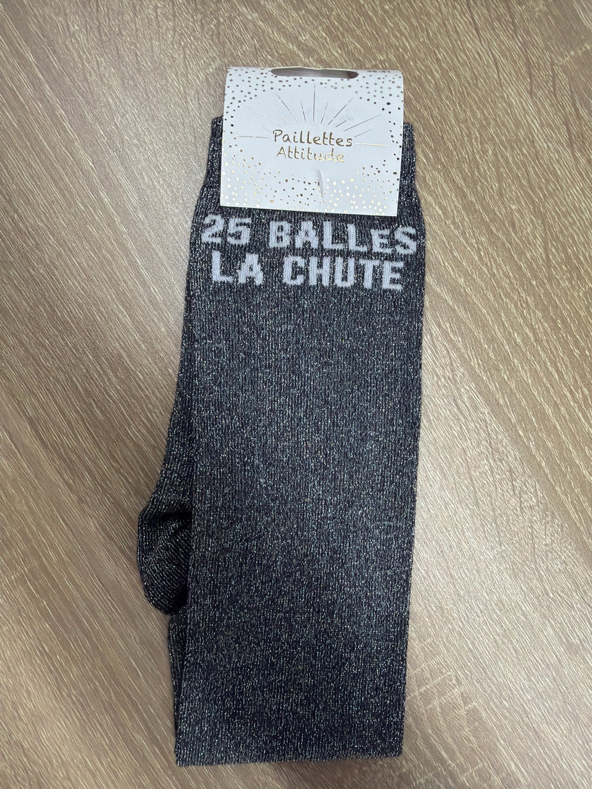 Chaussette Paillettes "25 balles la chute" - Paillettes Attitude