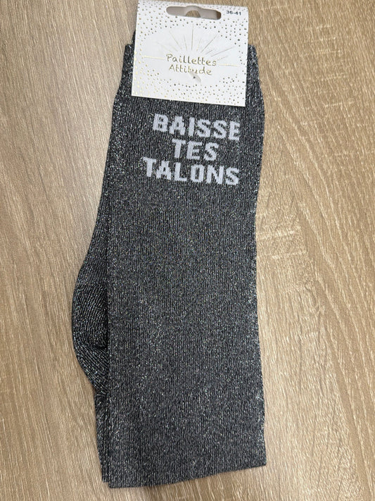 Chaussette Paillettes "Baisse tes talons" - Paillettes Attitude